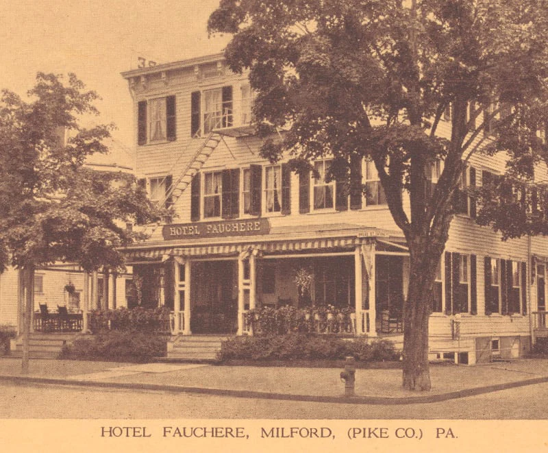 A vintage sepia-toned postcard showing the grand exterior and porch of Hotel Fauchère in Milford, Pennsylvania.