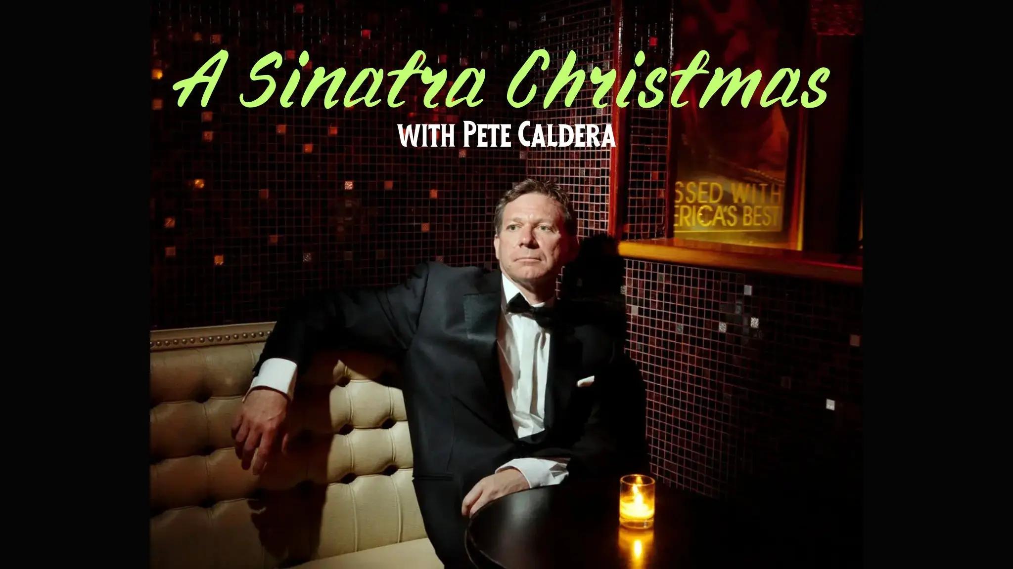 A Sinatra Christmas with Pete Caldera