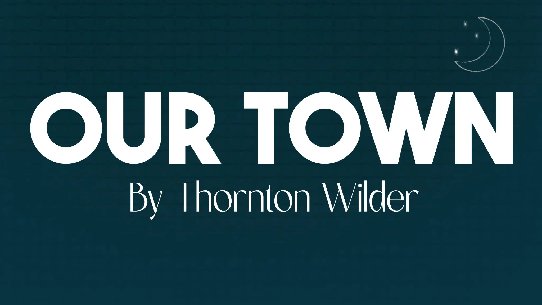 Play: Our Town