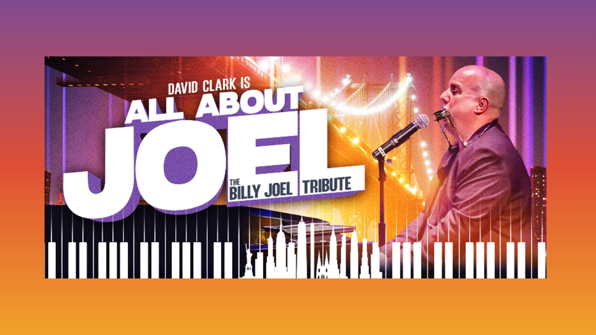 David Clark's All About Joel Billy Joel Tribute