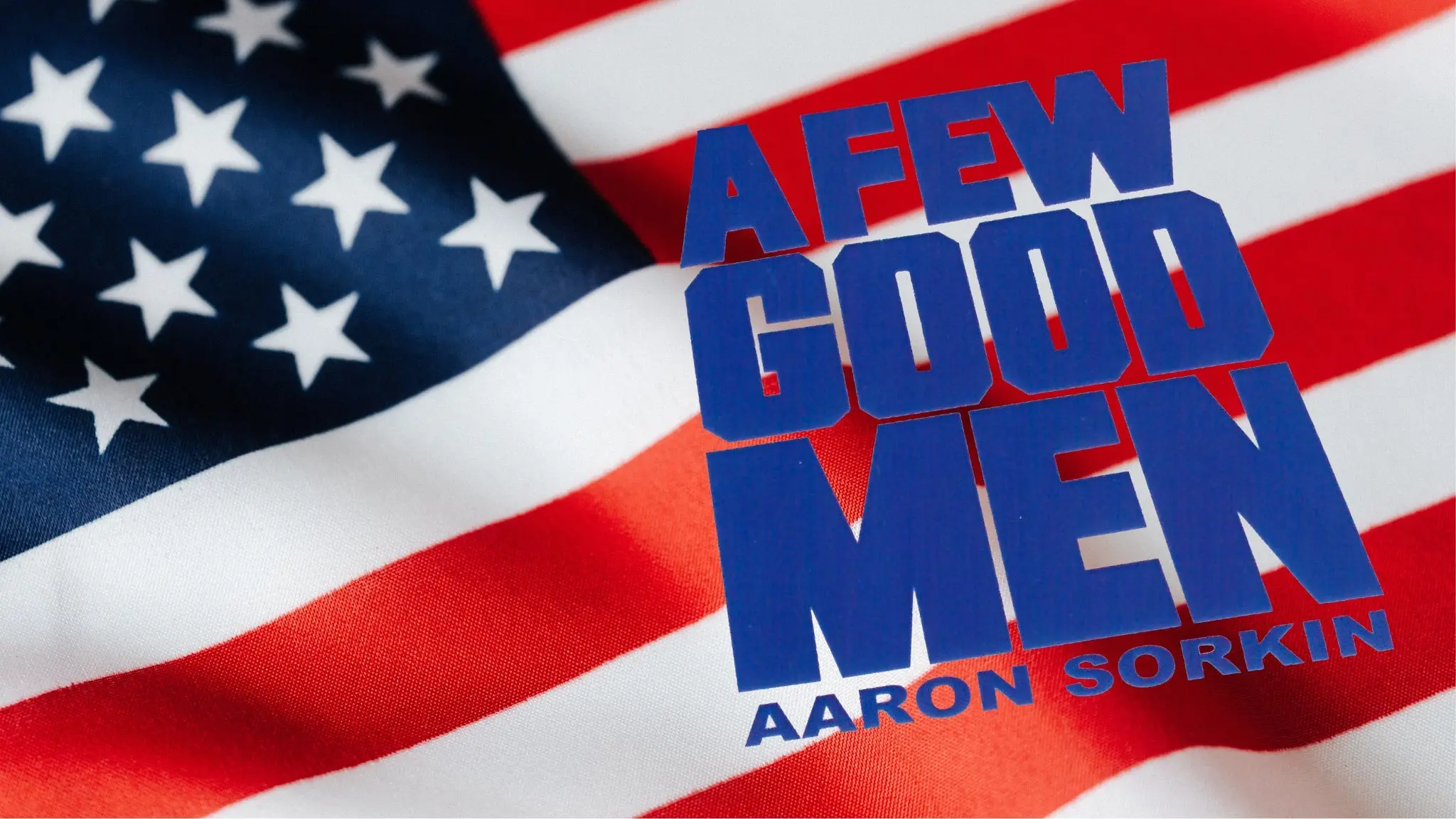 Live Play: "A Few Good Men"