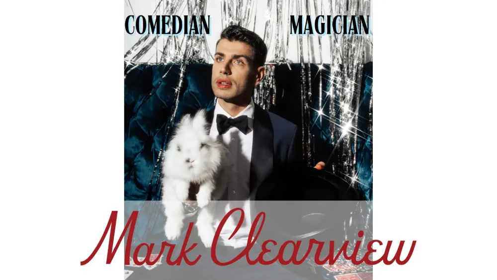 Comedian Magician Mark Clearview