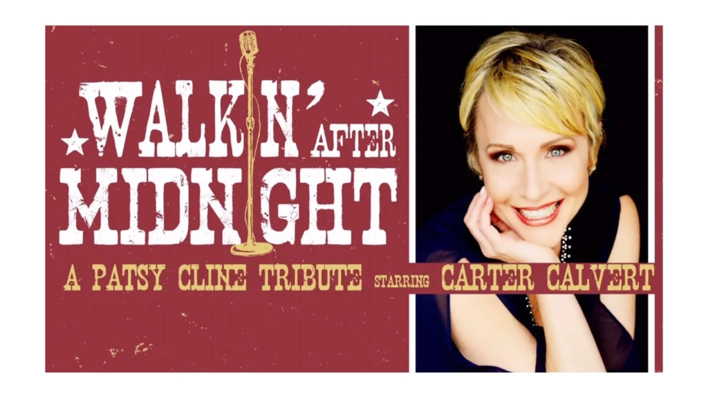 Walkin' After Midnight: A Patsy Cline Tribute